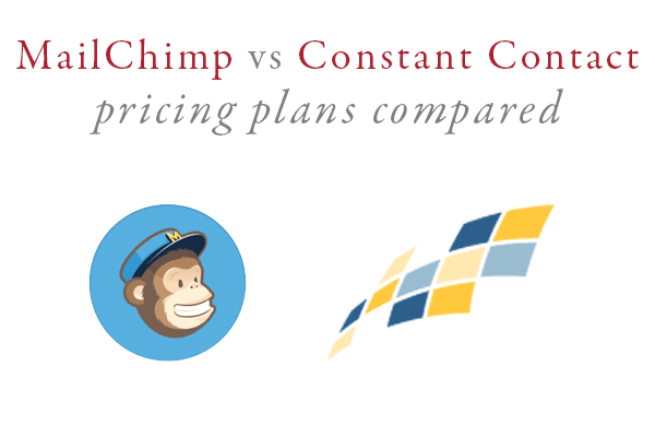 MailChimp vs Constant Contact Pricing Comparison